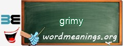 WordMeaning blackboard for grimy